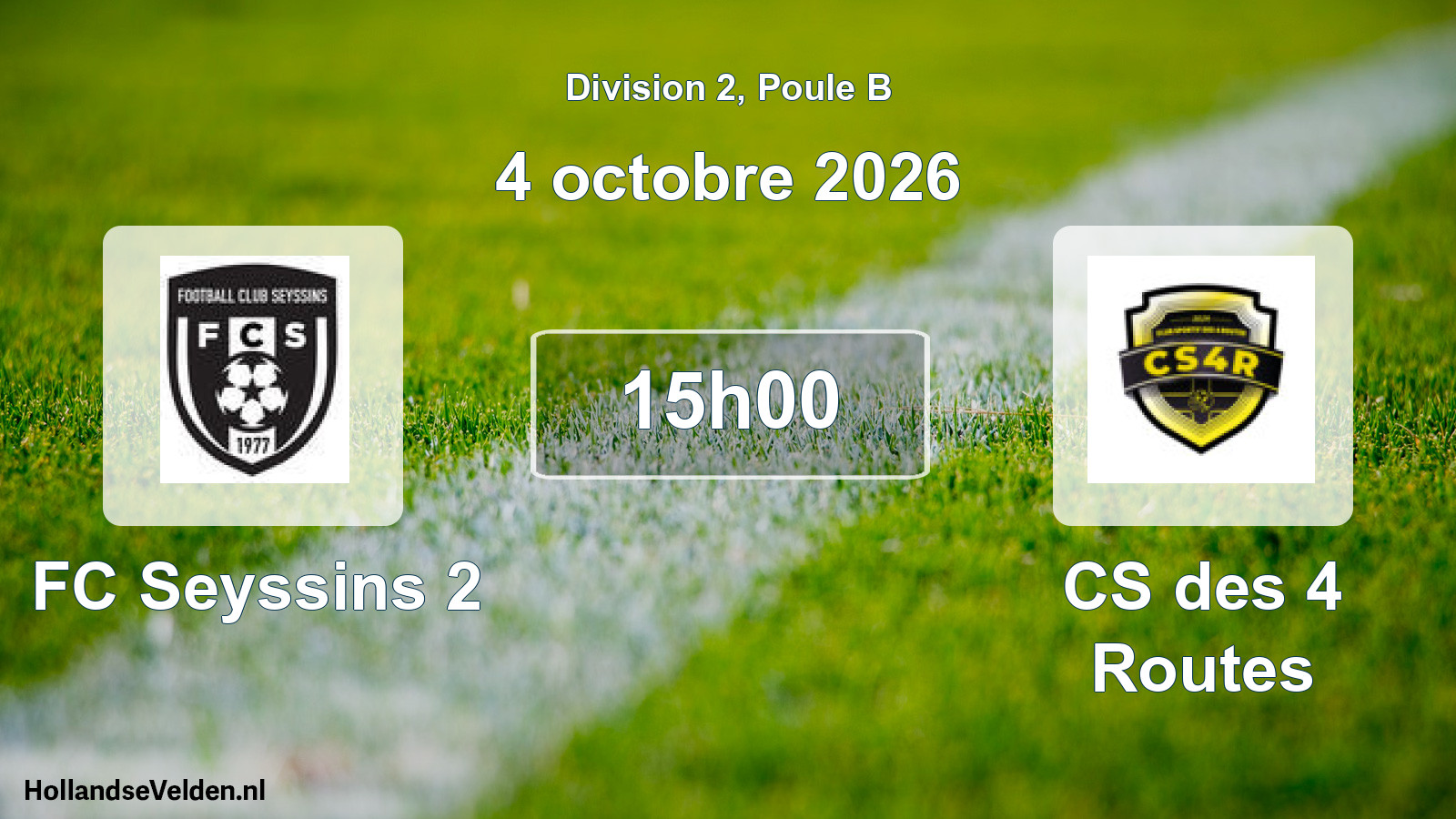 Scheduled Match: FC Seyssins 2 - CS des 4 Routes (4 October 2026)