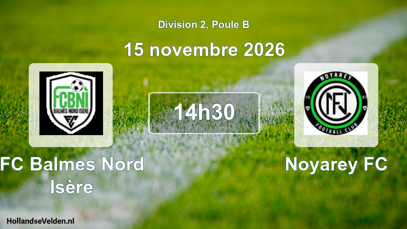Scheduled Match: FC Balmes Nord Isère - Noyarey FC (15 November 2026)