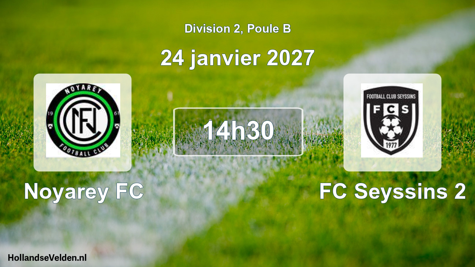 Scheduled Match: Noyarey FC - FC Seyssins 2 (24 January 2027)