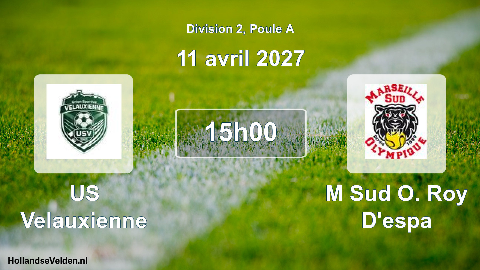 Match programmé: US Velauxienne - M Sud O. Roy D'espa (11 avril 2027)