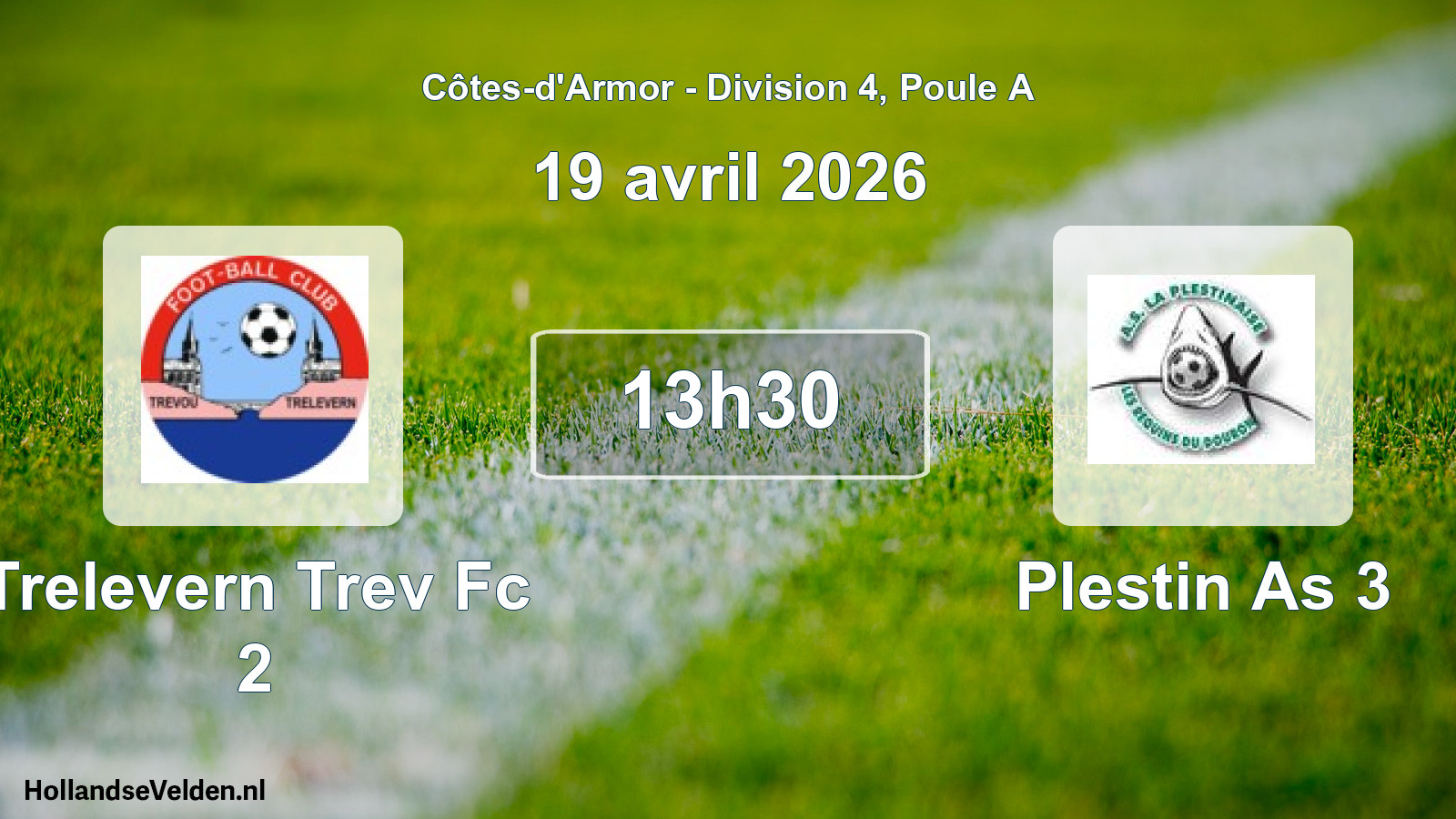 Geplande wedstrijd: Trelevern Trev Fc 2 - Plestin As 3 (19 avril 2026)