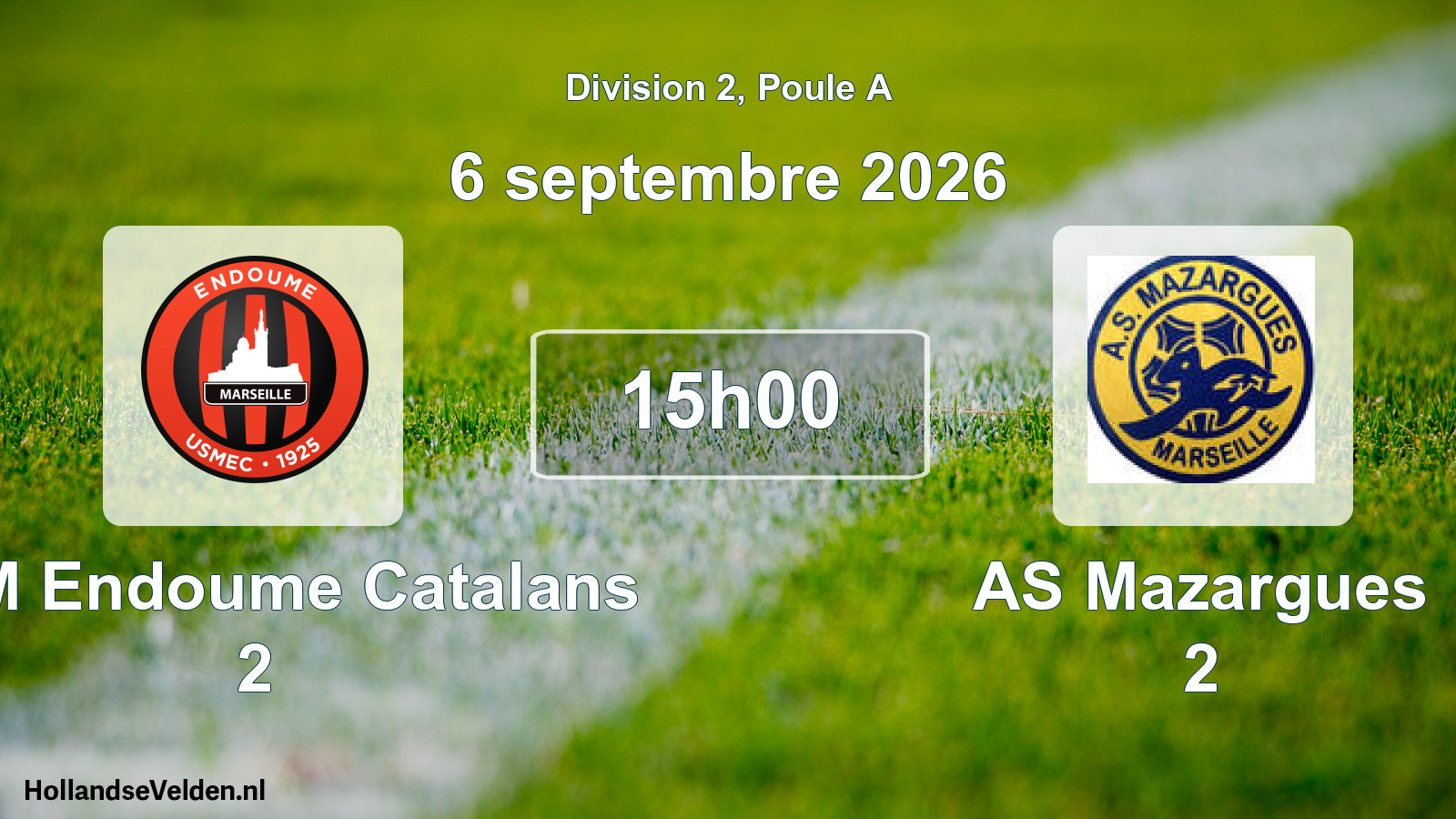 Scheduled Match: USM Endoume Catalans 2 - AS Mazargues 2 (6 September 2026)