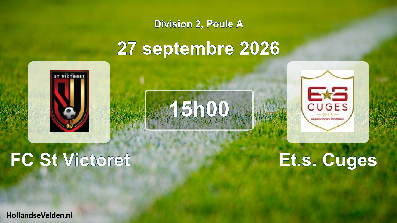 Geplande wedstrijd: FC St Victoret - Et.s. Cuges (27 september 2026)