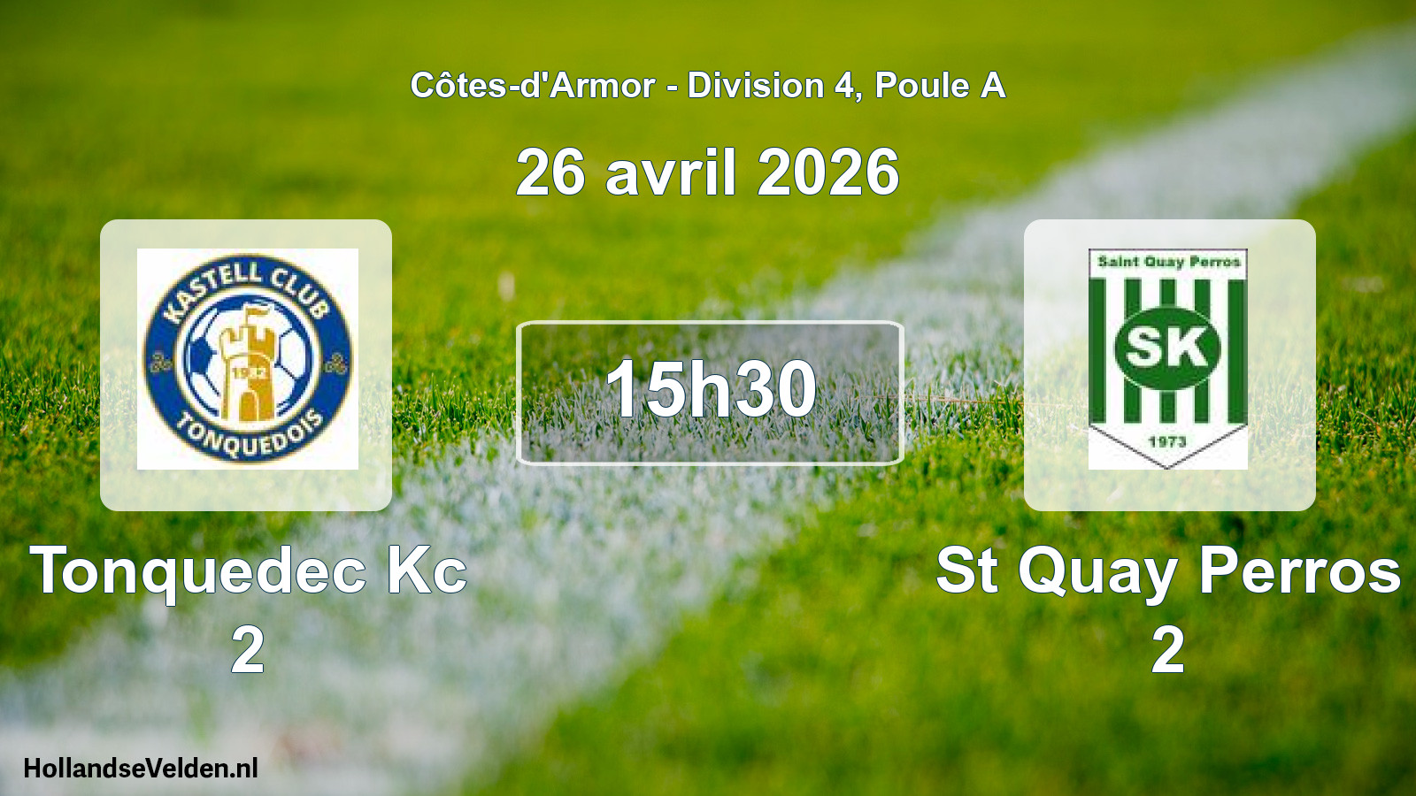 Geplande wedstrijd: Tonquedec Kc 2 - St Quay Perros 2 (26 avril 2026)