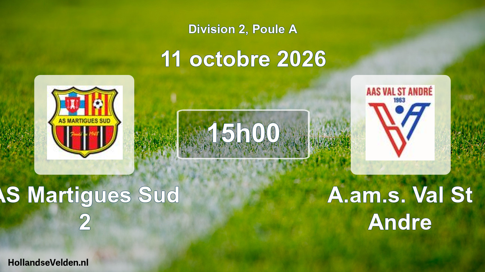 Match programmé: AS Martigues Sud 2 - A.am.s. Val St Andre (11 octobre 2026)