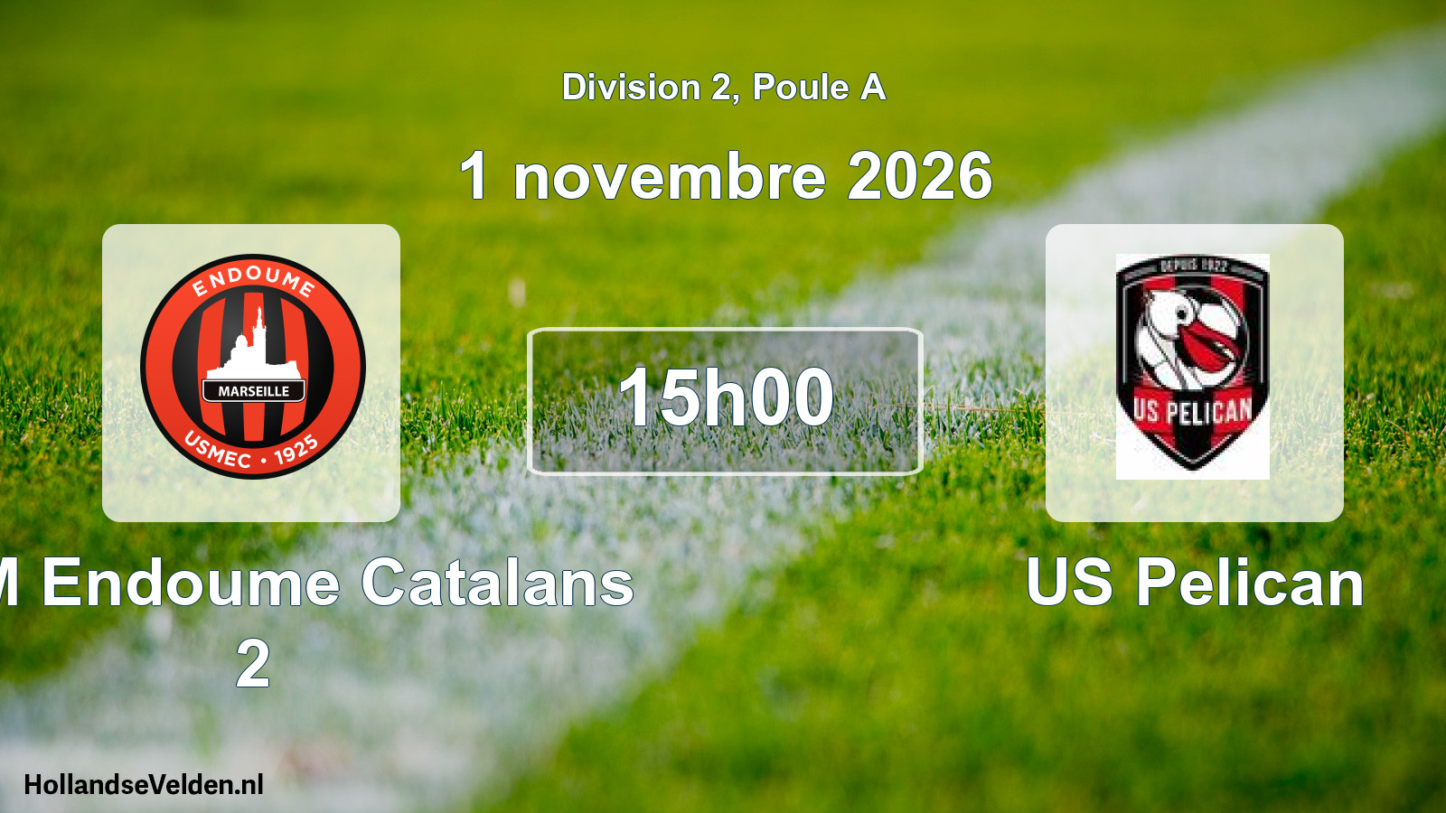 Geplande wedstrijd: USM Endoume Catalans 2 - US Pelican (1 november 2026)