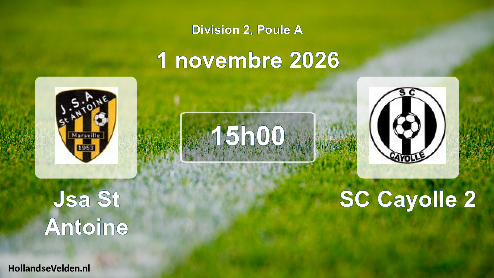 Geplande wedstrijd: Jsa St Antoine - SC Cayolle 2 (1 november 2026)