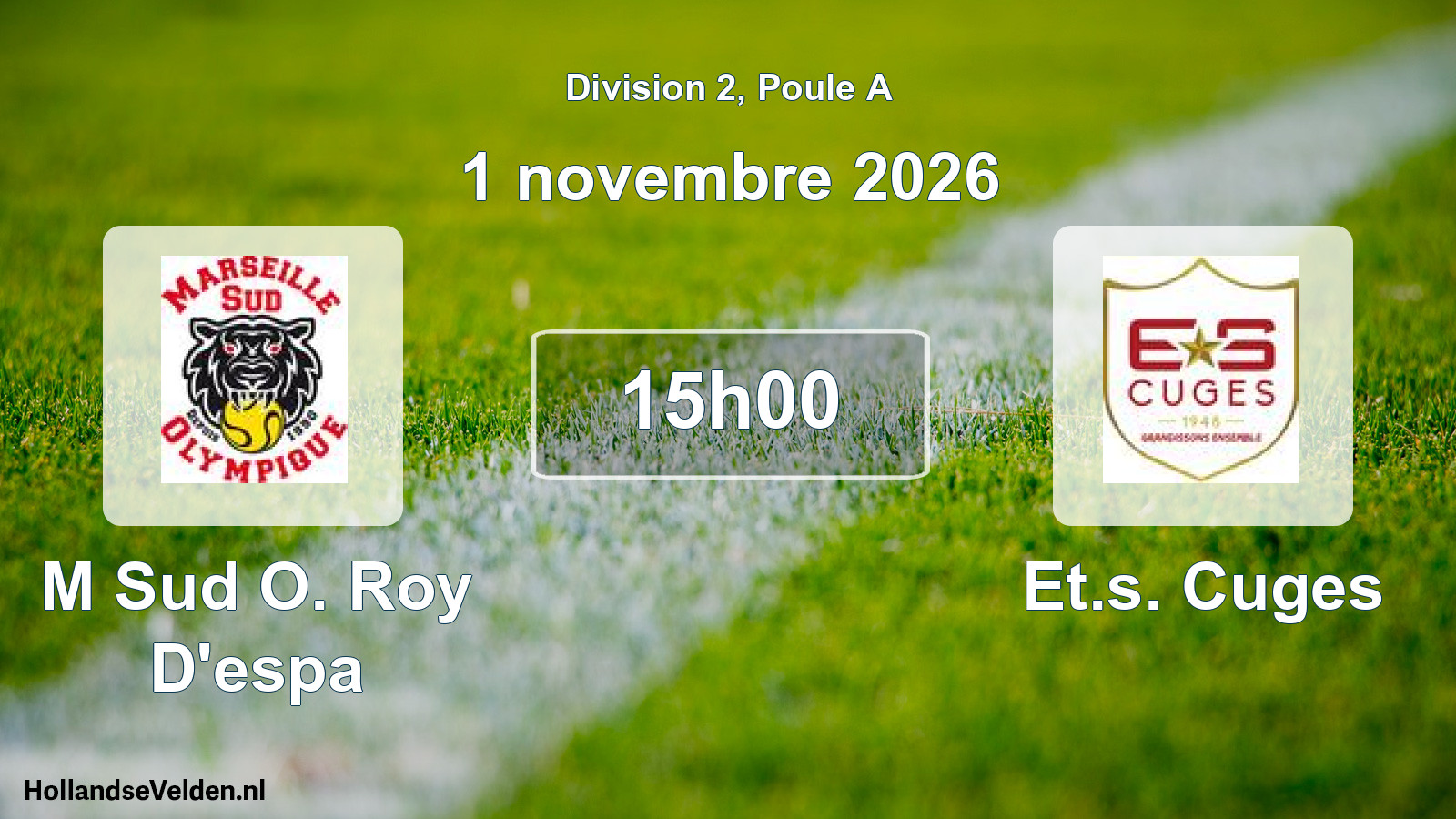 Geplande wedstrijd: M Sud O. Roy D'espa - Et.s. Cuges (1 november 2026)