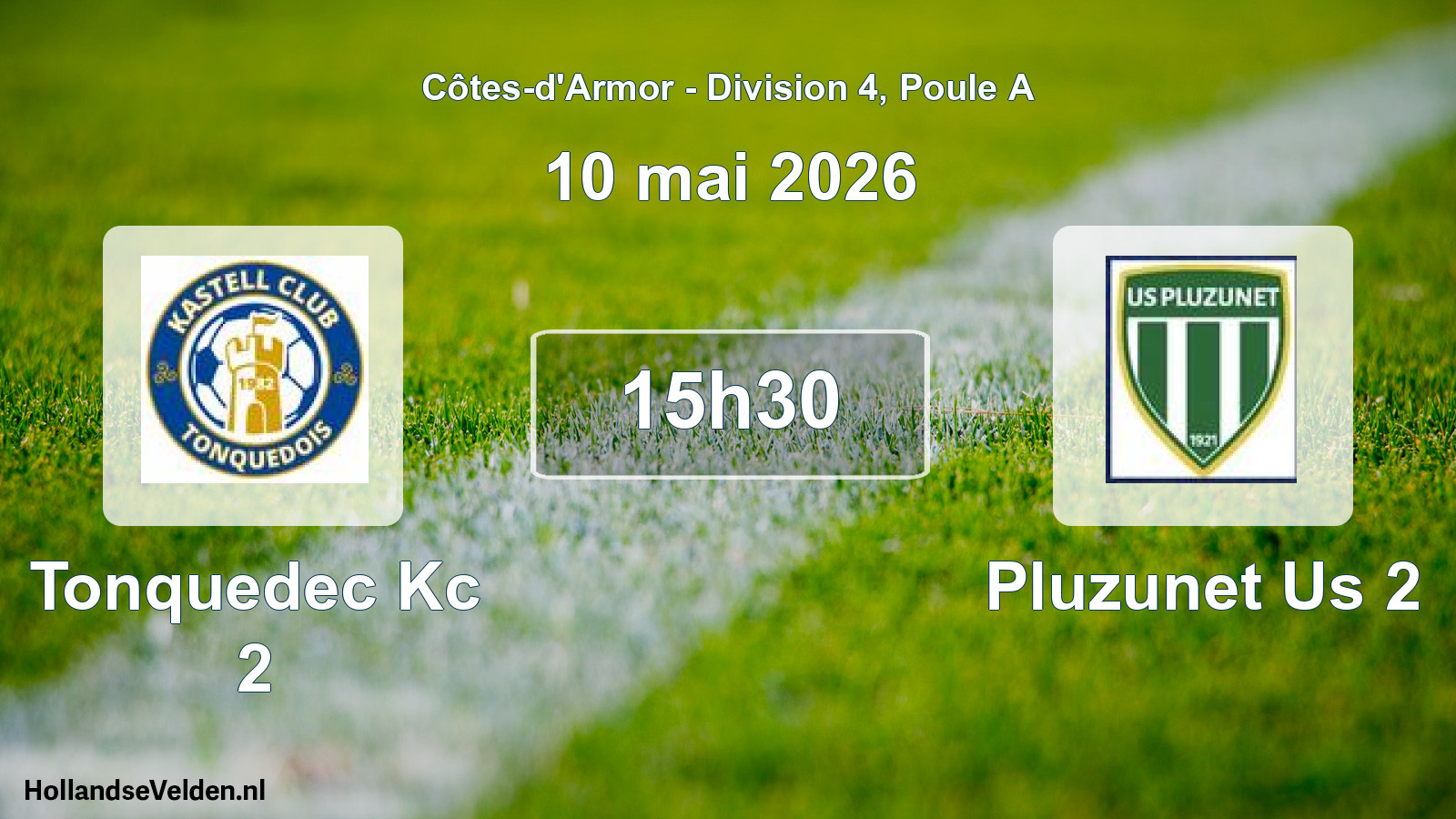 Geplande wedstrijd: Tonquedec Kc 2 - Pluzunet Us 2 (10 mai 2026)