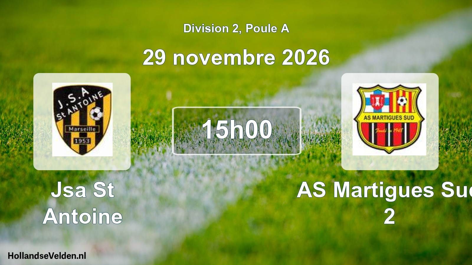 Geplande wedstrijd: Jsa St Antoine - AS Martigues Sud 2 (29 november 2026)