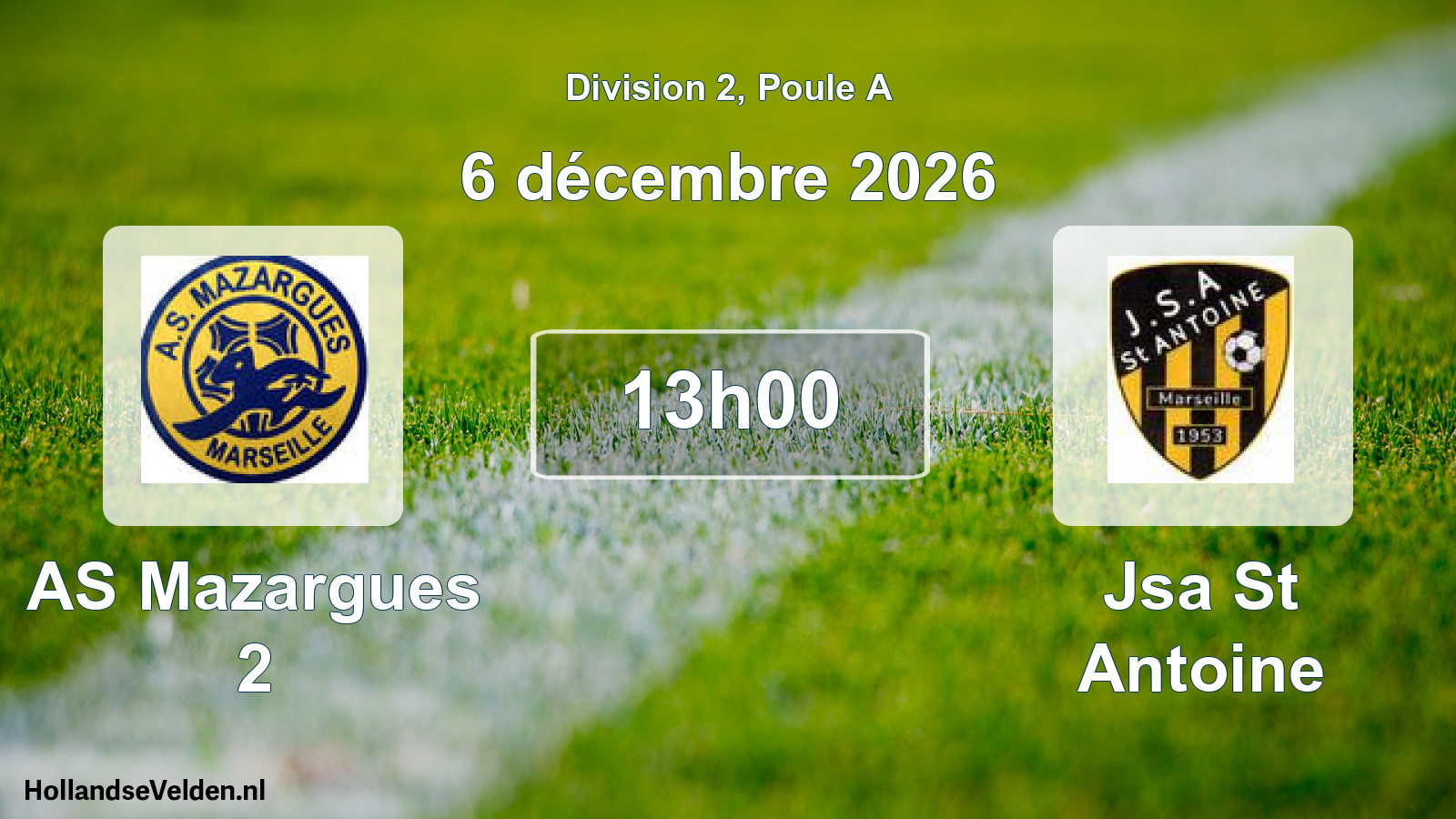Match programmé: AS Mazargues 2 - Jsa St Antoine (6 décembre 2026)