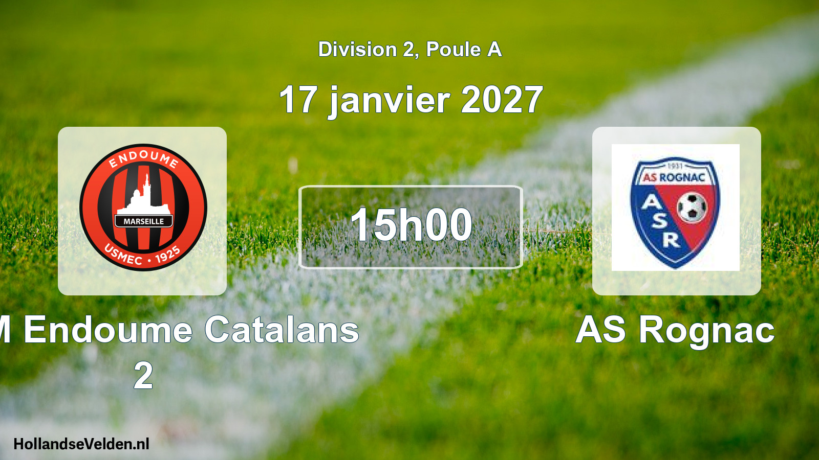 Geplande wedstrijd: USM Endoume Catalans 2 - AS Rognac (17 januari 2027)