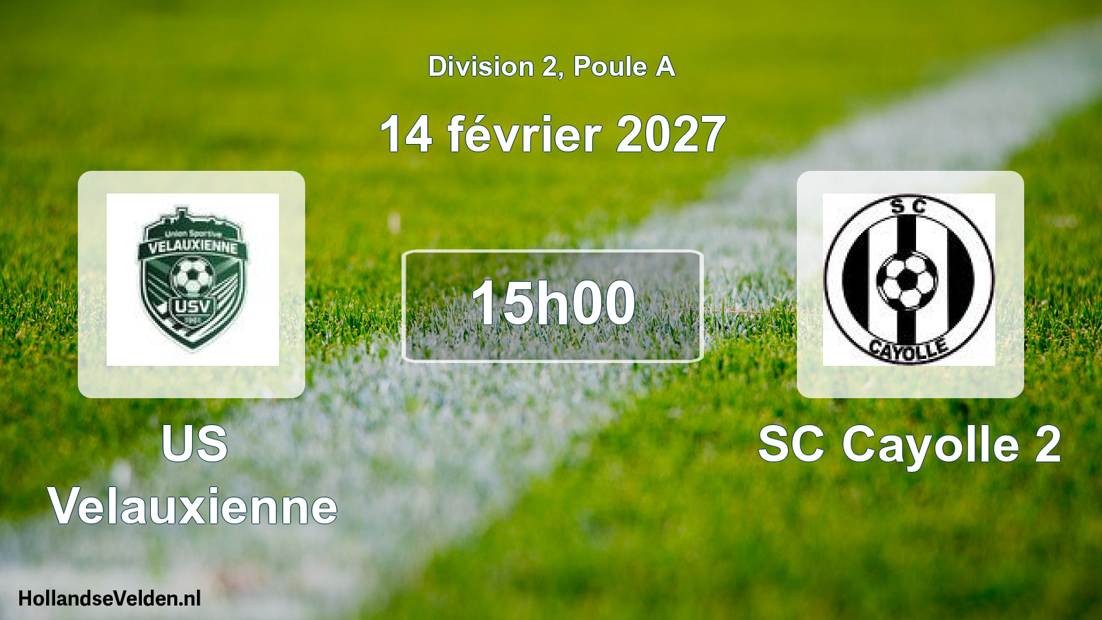 Match programmé: US Velauxienne - SC Cayolle 2 (14 février 2027)