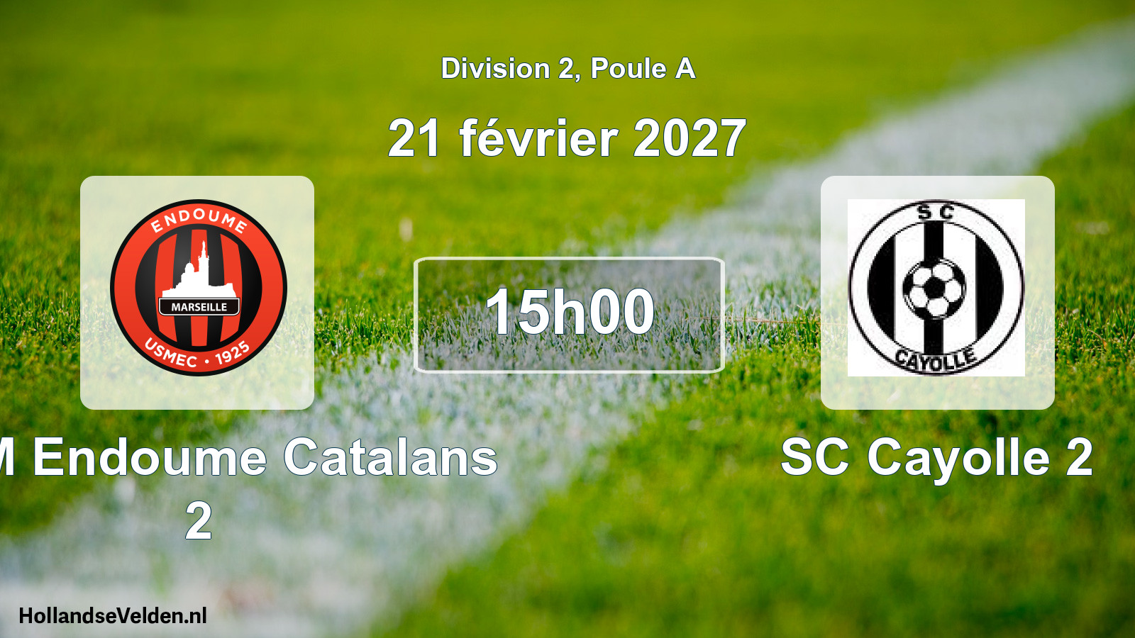 Match programmé: USM Endoume Catalans 2 - SC Cayolle 2 (21 février 2027)