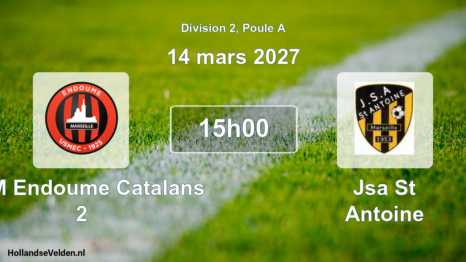 Geplande wedstrijd: USM Endoume Catalans 2 - Jsa St Antoine (14 maart 2027)