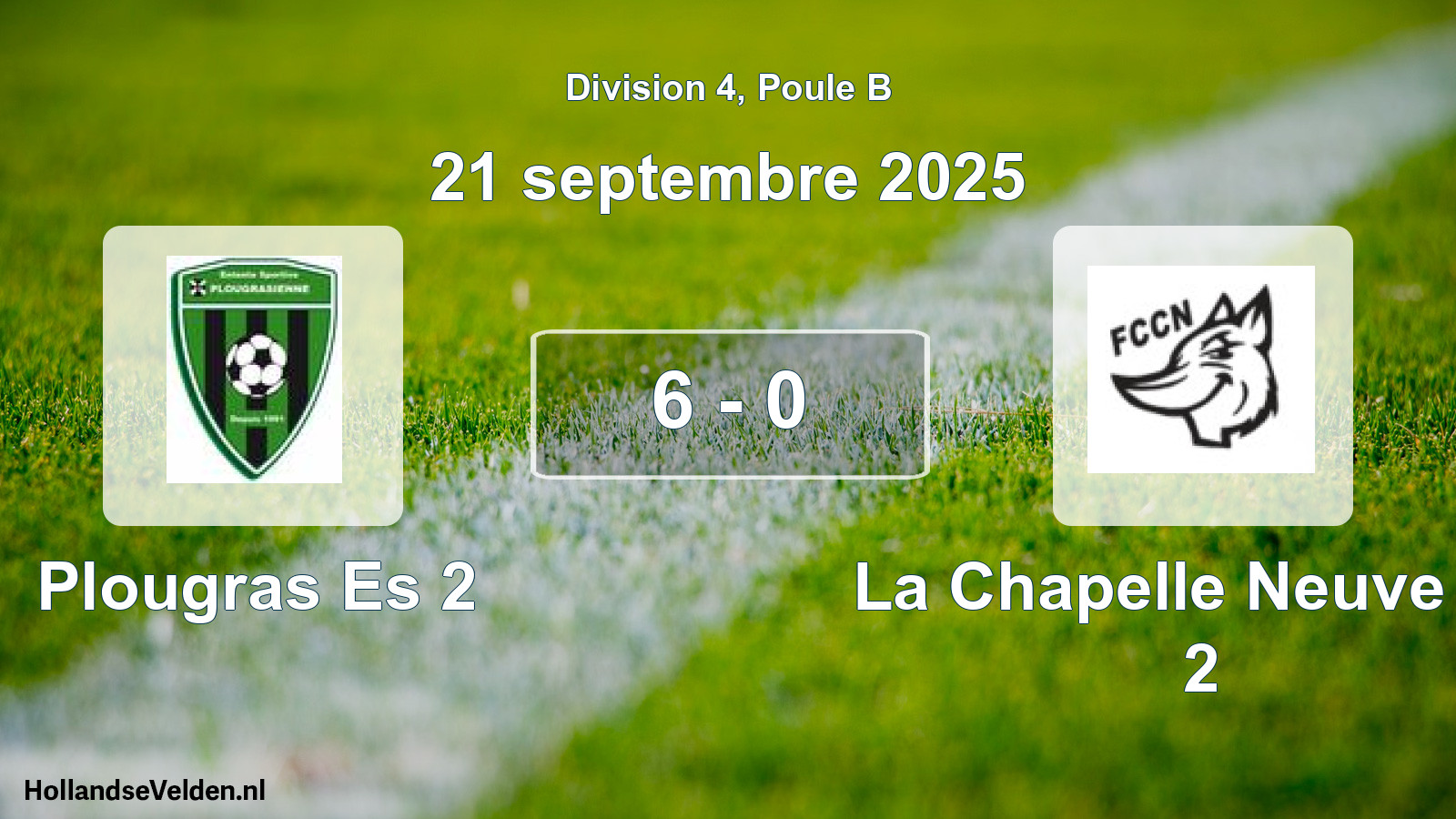 Gespeelde wedstrijd: Plougras Es 2 - La Chapelle Neuve FC 2 6 - 0 (21 september 2025)