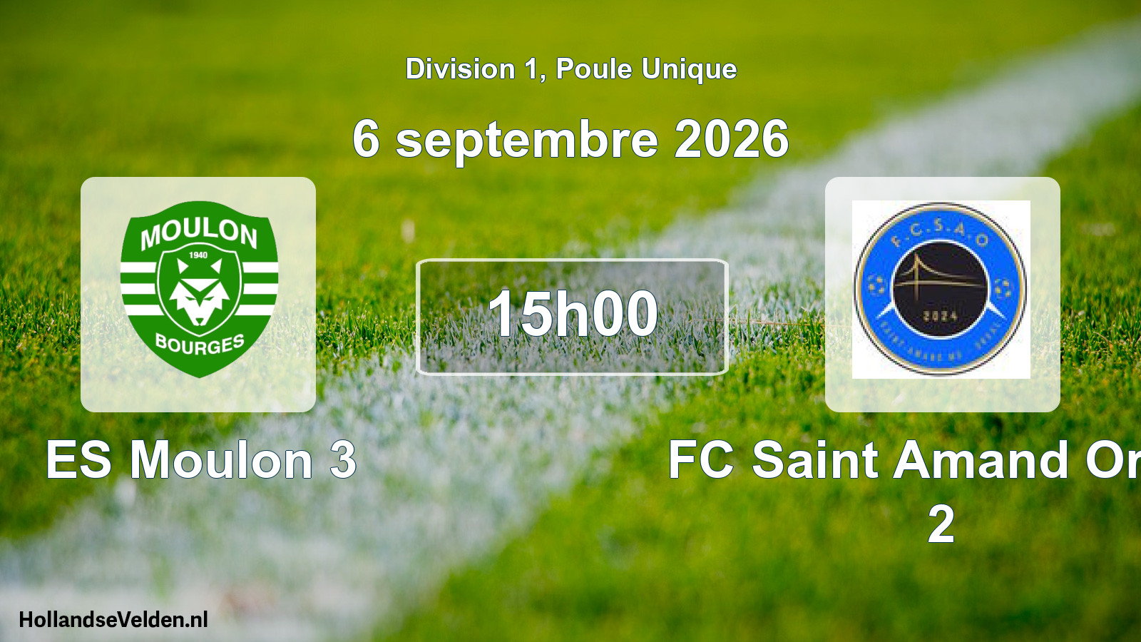 Scheduled Match: ES Moulon 3 - FC Saint Amand Orval 2 (6 September 2026)