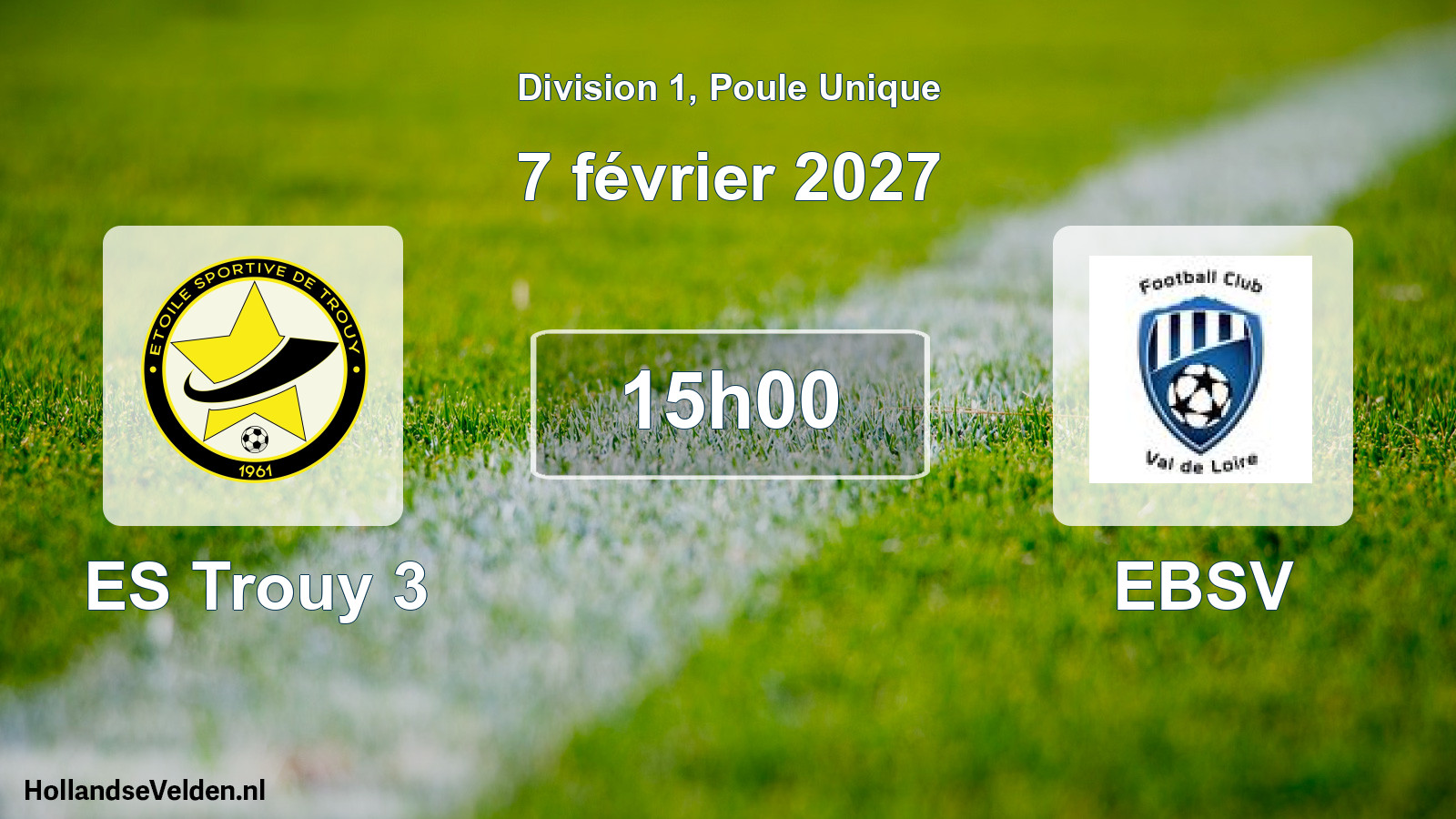 Scheduled Match: ES Trouy 3 - EBSV (7 February 2027)