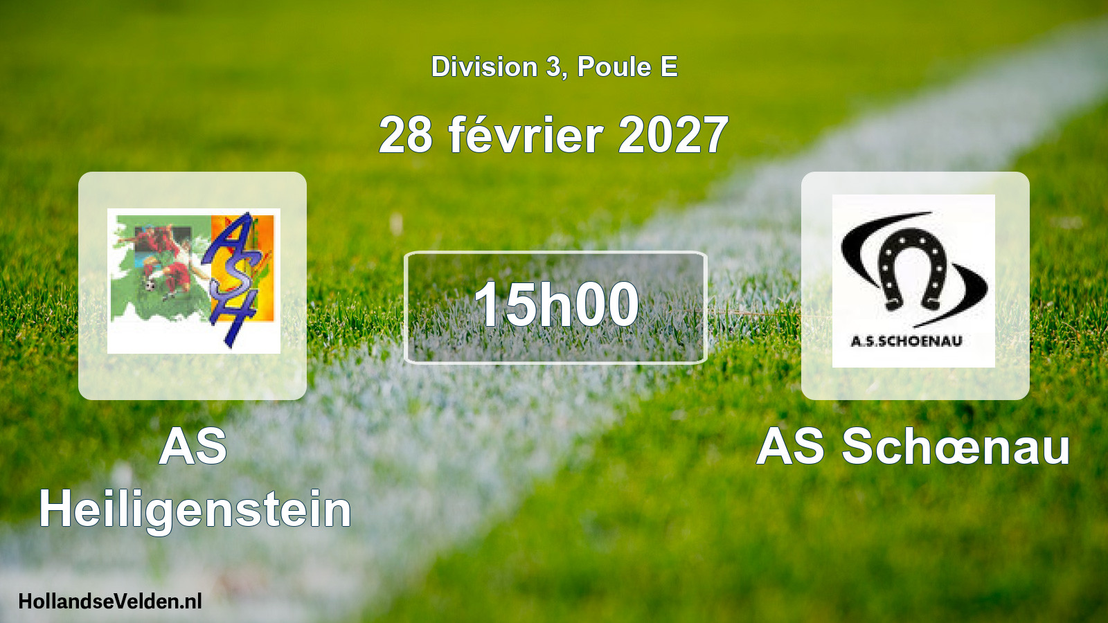 Scheduled Match: AS Heiligenstein - AS Schœnau (28 February 2027)