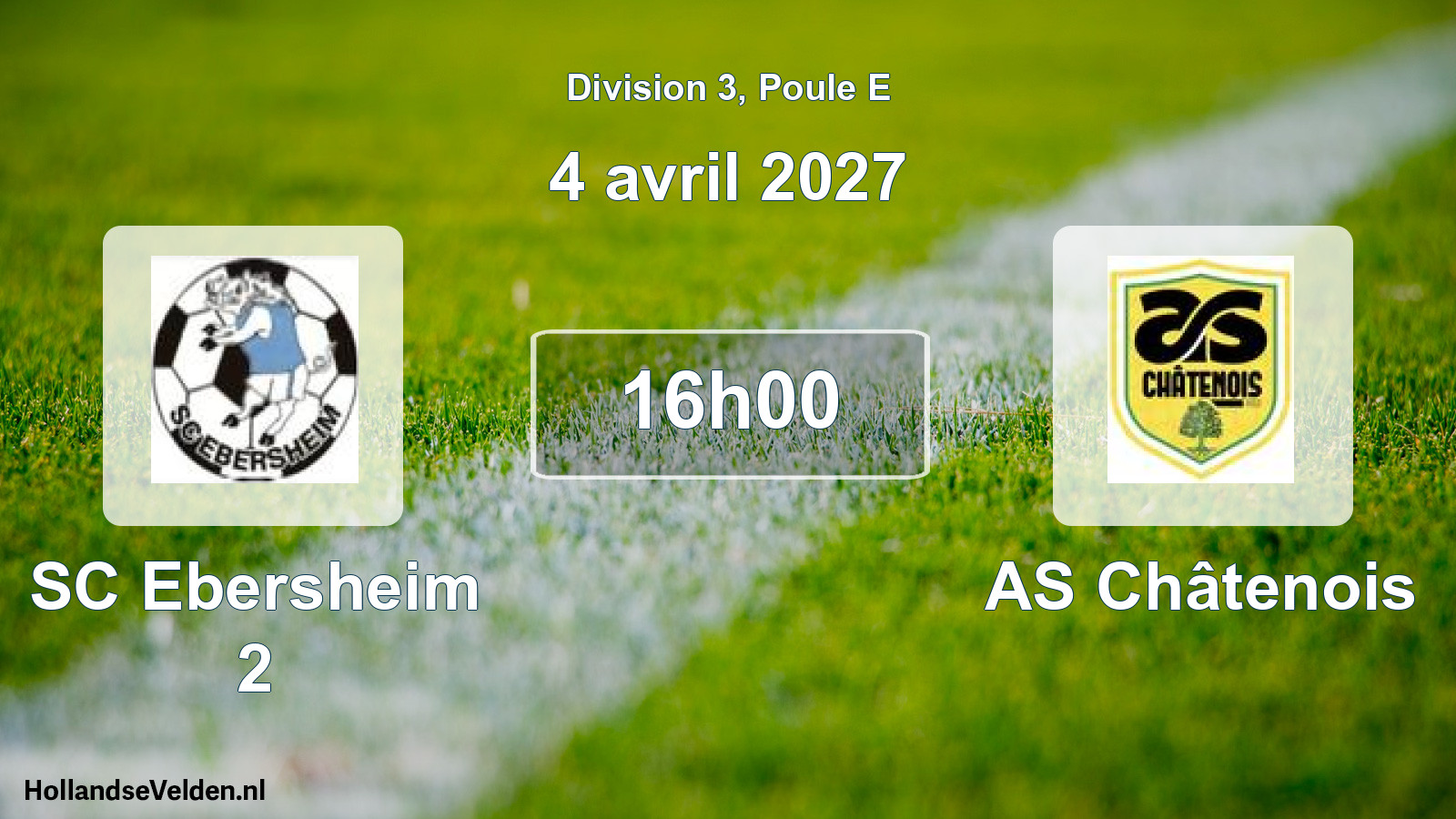 Scheduled Match: SC Ebersheim 2 - AS Châtenois (4 April 2027)