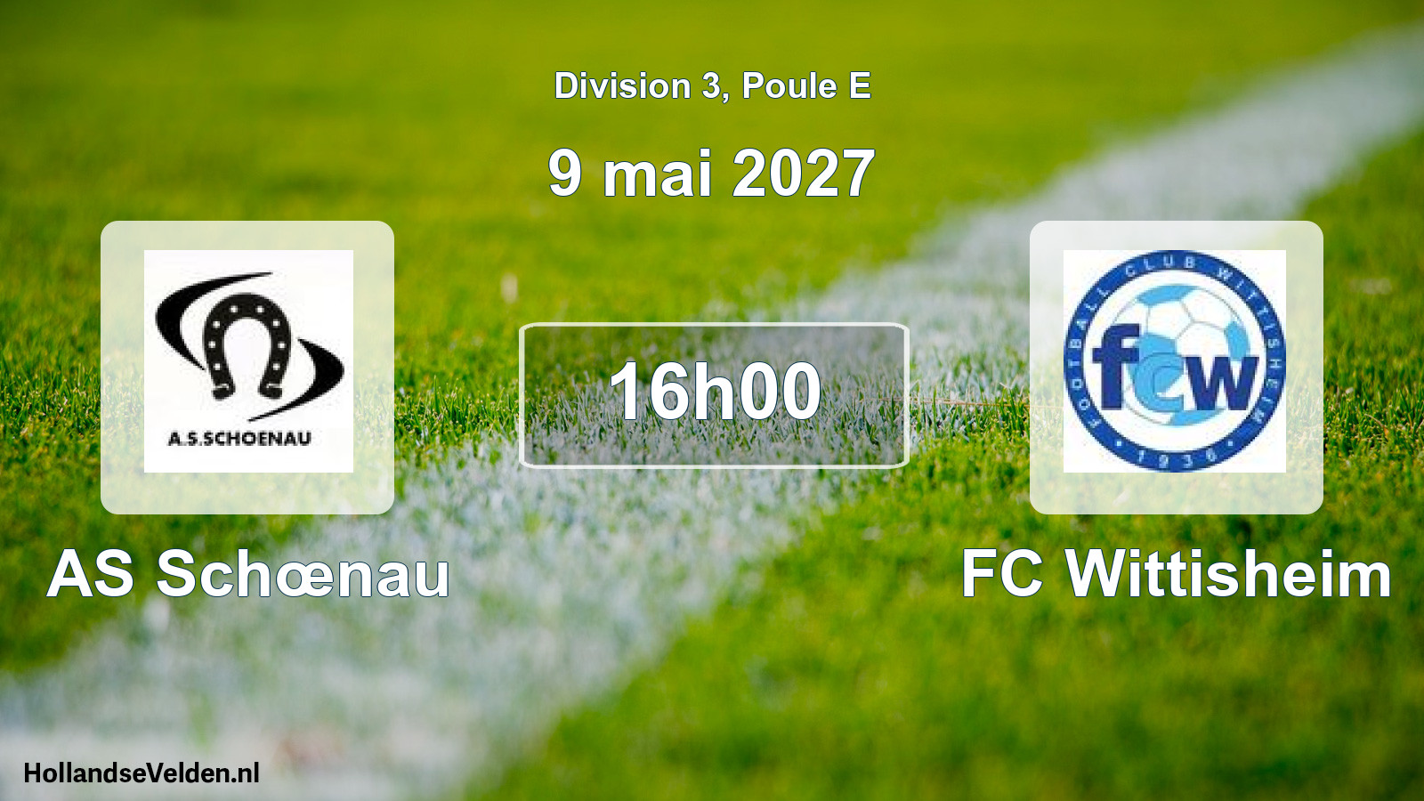 Scheduled Match: AS Schœnau - FC Wittisheim (9 May 2027)