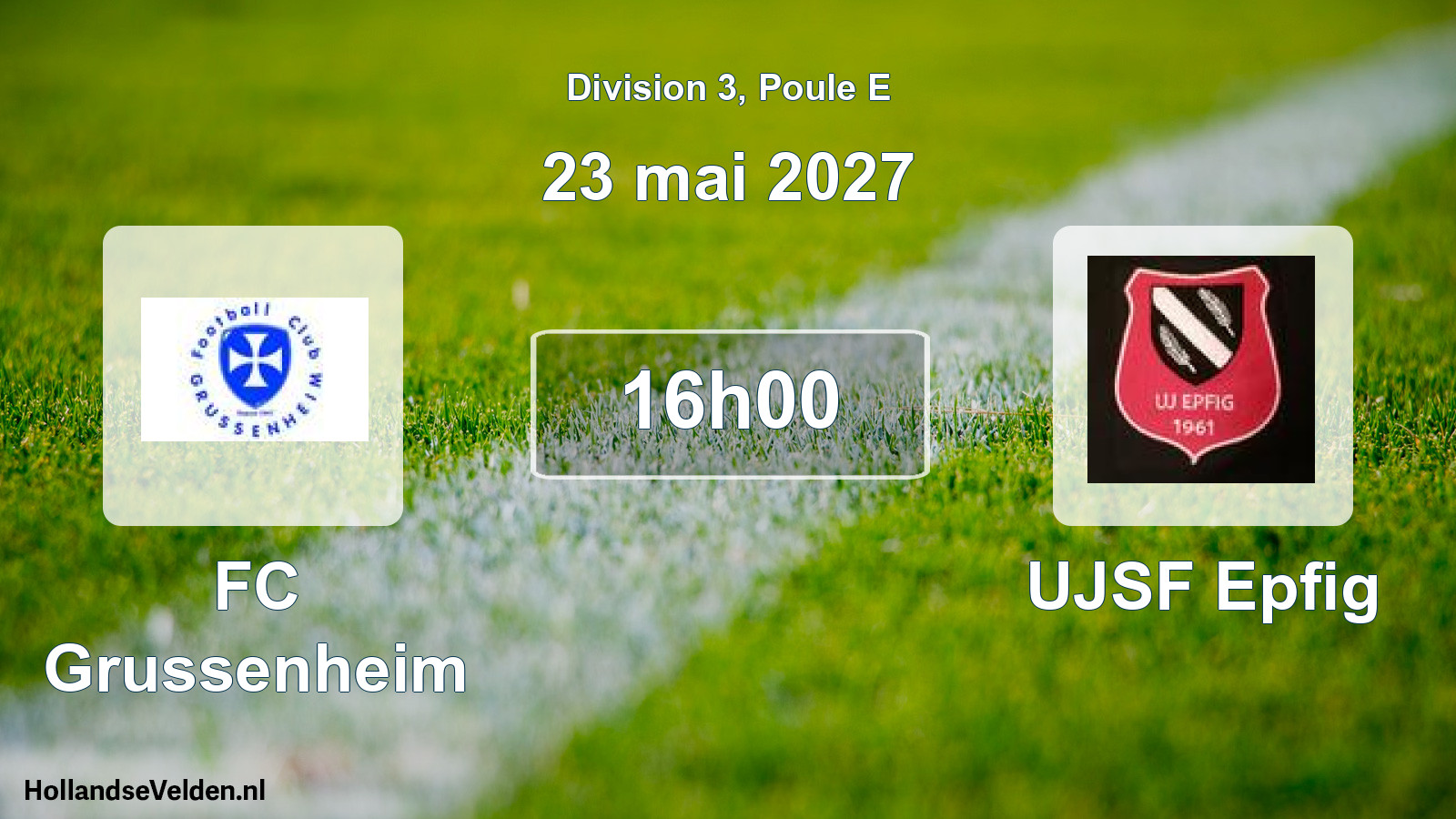 Scheduled Match: FC Grussenheim - UJSF Epfig (23 May 2027)