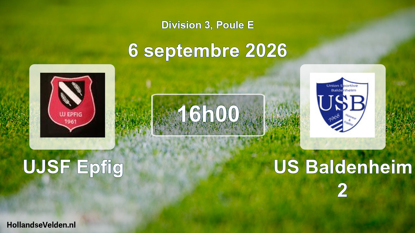 Scheduled Match: UJSF Epfig - US Baldenheim 2 (6 September 2026)