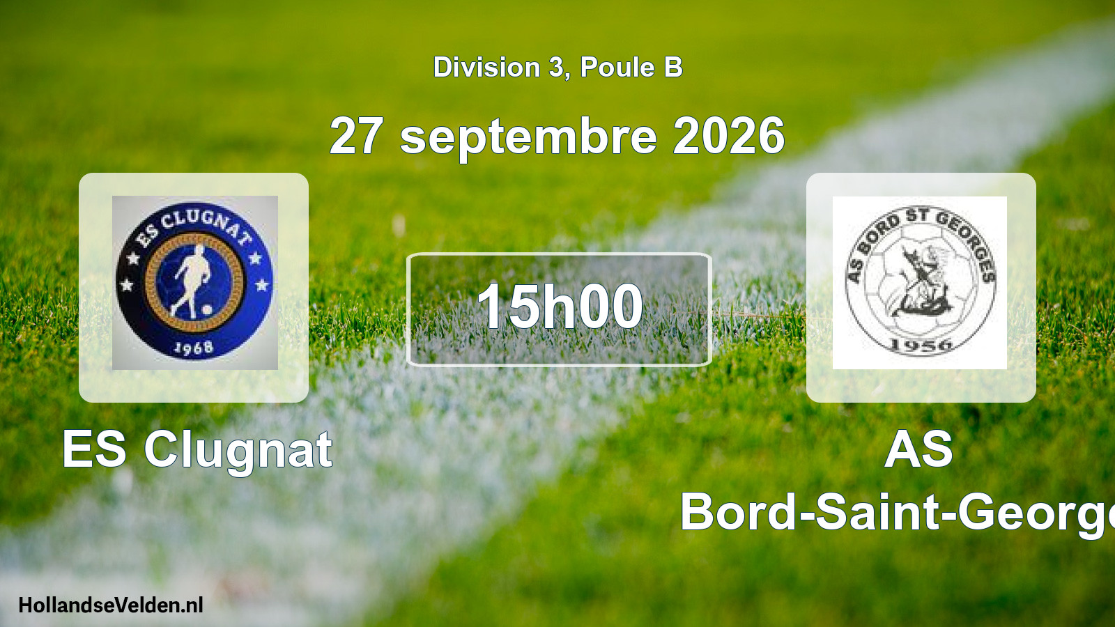 Scheduled Match: ES Clugnat - AS Bord-Saint-Georges (27 September 2026)