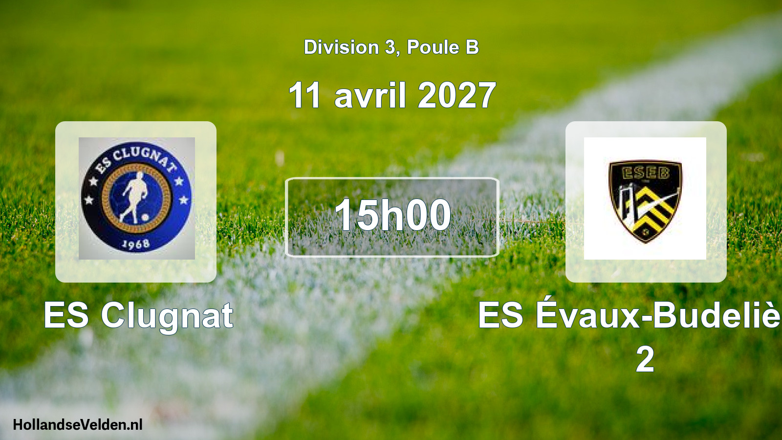 Scheduled Match: ES Clugnat - ES Évaux-Budelière 2 (11 April 2027)
