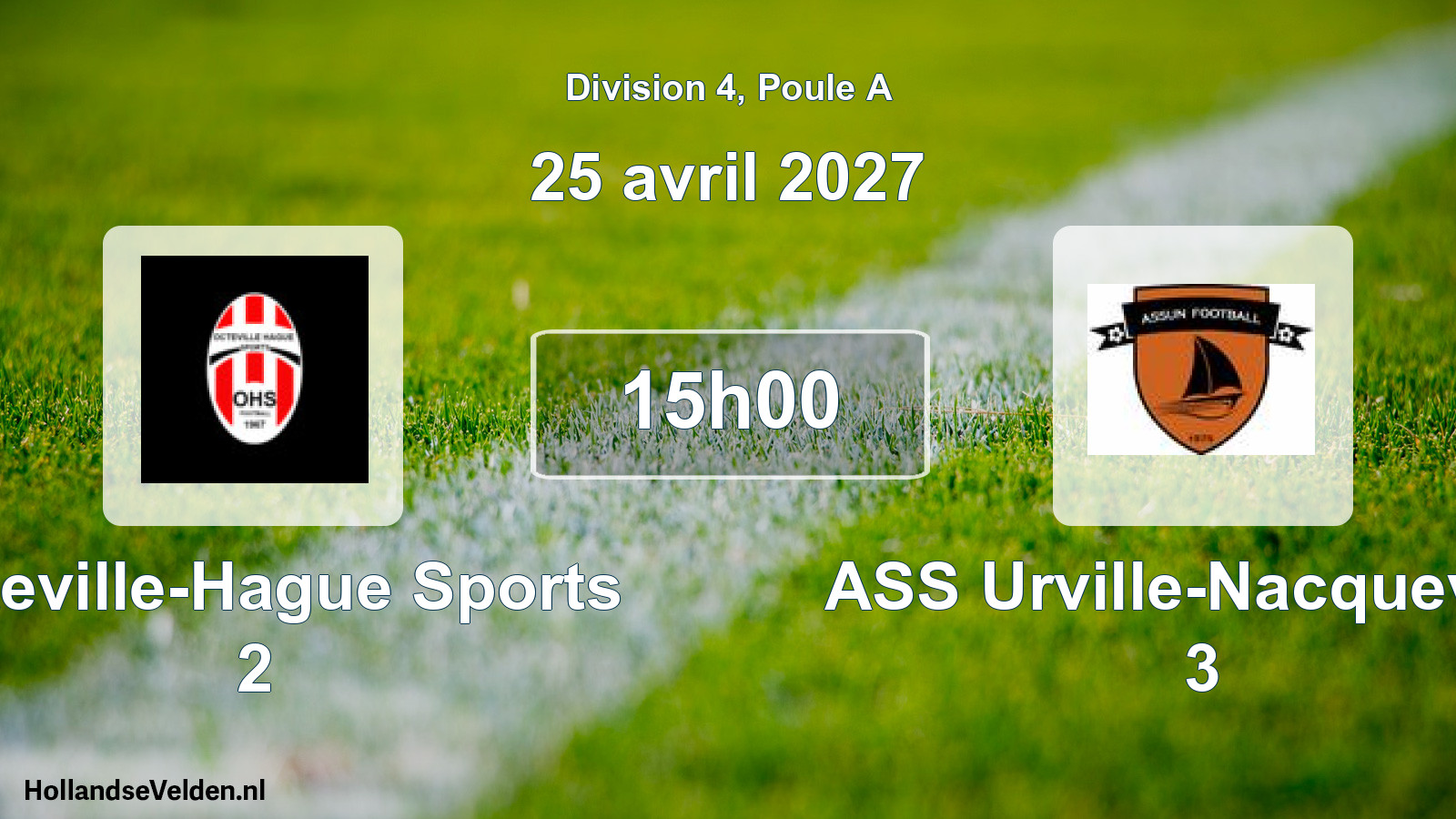 Match programmé: Octeville-Hague Sports 2 - ASS Urville-Nacqueville 3 (25 avril 2027)