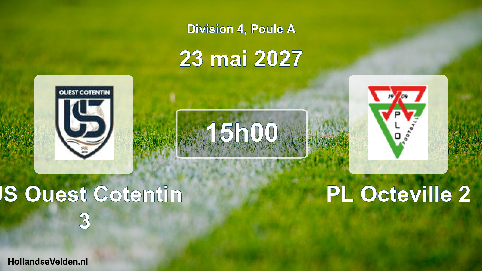 Match programmé: US Ouest Cotentin 3 - PL Octeville 2 (23 mai 2027)