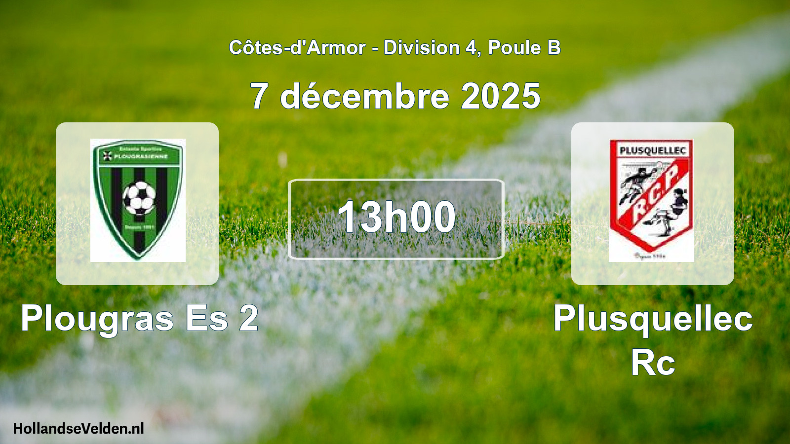 Geplande wedstrijd: Plougras Es 2 - Plusquellec Rc (7 décembre 2025)