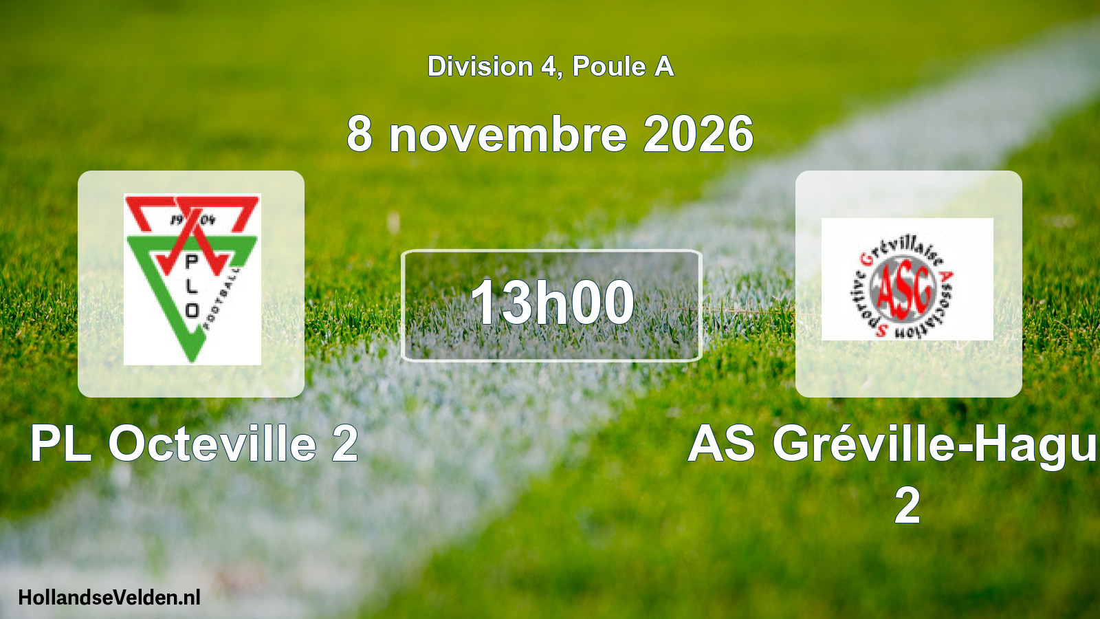 Geplande wedstrijd: PL Octeville 2 - AS Gréville-Hague 2 (8 november 2026)