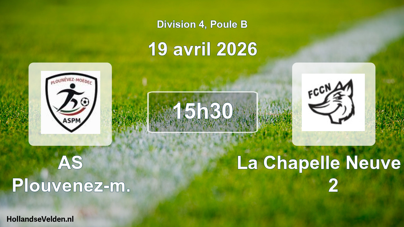 Scheduled Match: AS Plouvenez-m. - La Chapelle Neuve FC 2 (19 April 2026)