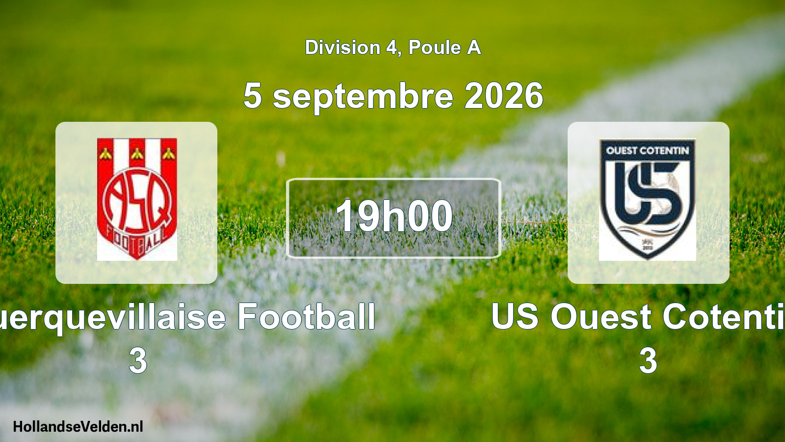 Match programmé: AS Querquevillaise Football 3 - US Ouest Cotentin 3 (5 septembre 2026)