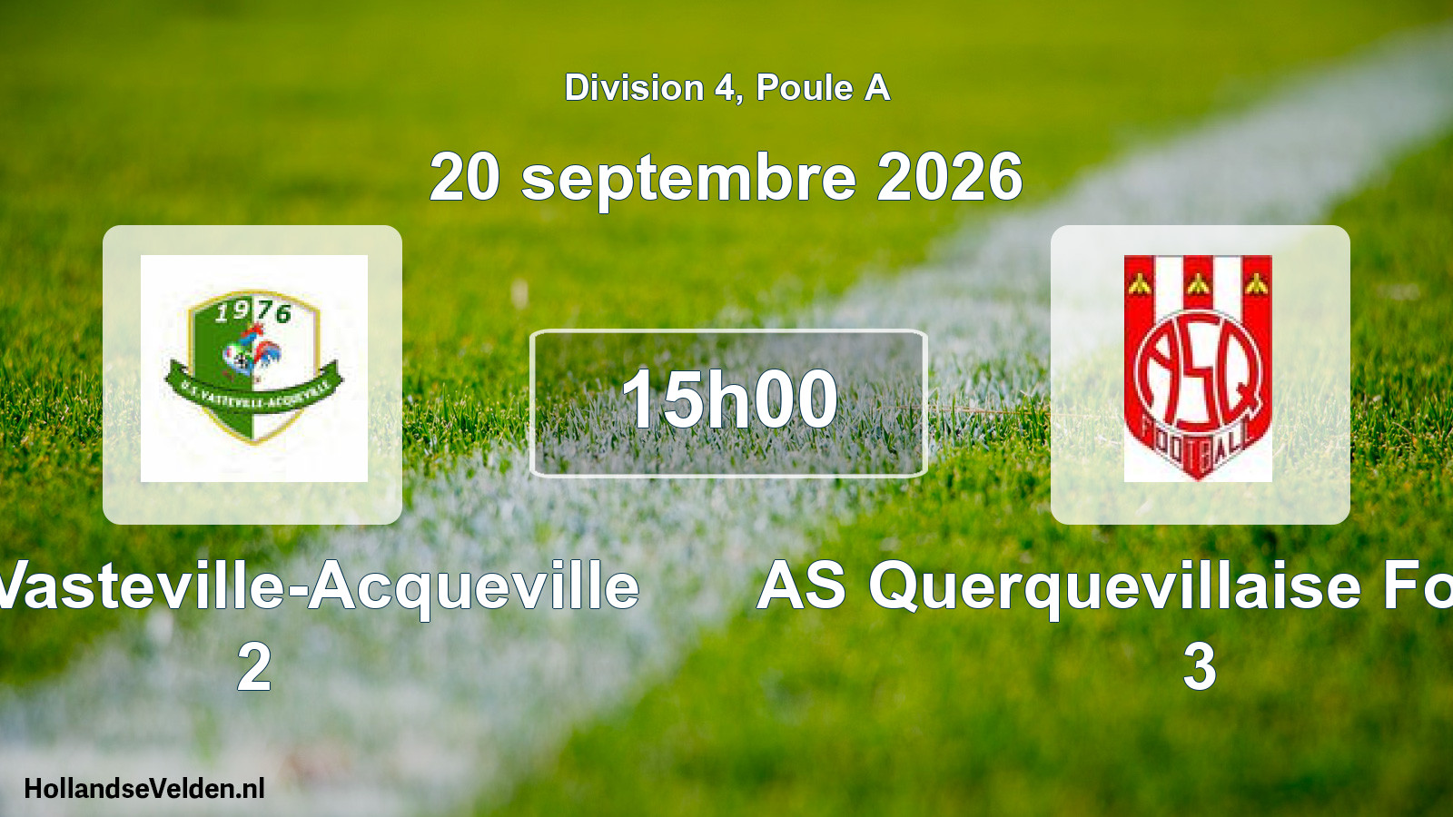 Match programmé: US Vasteville-Acqueville 2 - AS Querquevillaise Football 3 (20 septembre 2026)