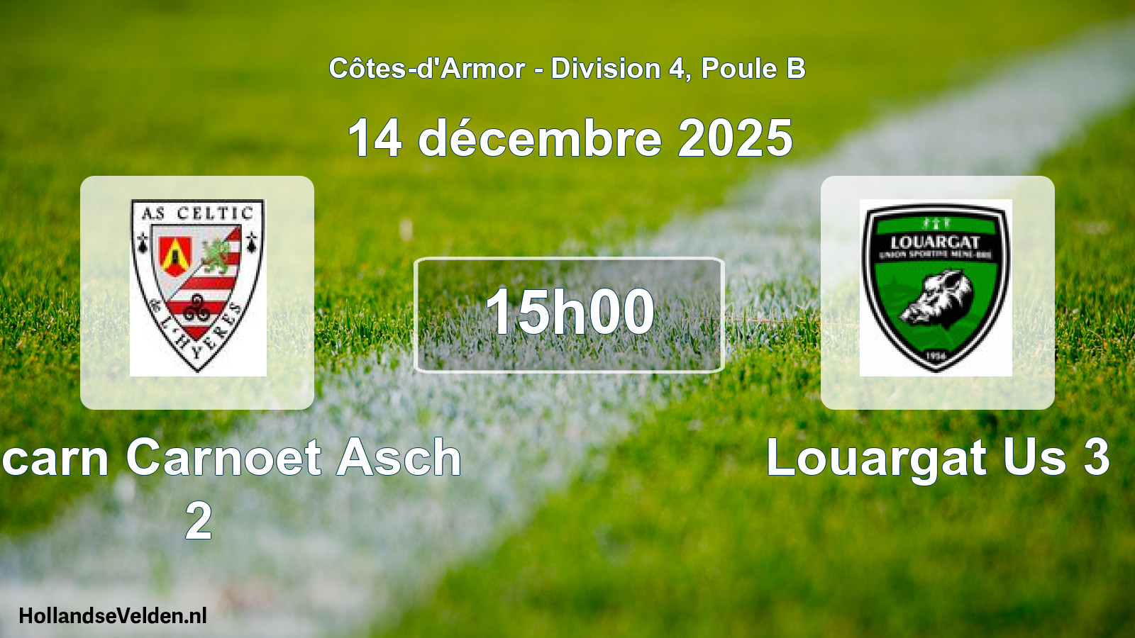 Scheduled Match: Locarn Carnoet Asch 2 - Louargat Us 3 (14 December 2025)