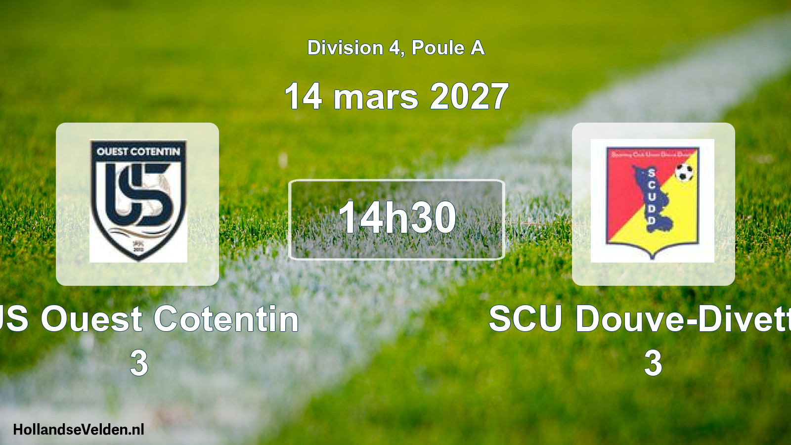 Match programmé: US Ouest Cotentin 3 - SCU Douve-Divette 3 (14 mars 2027)