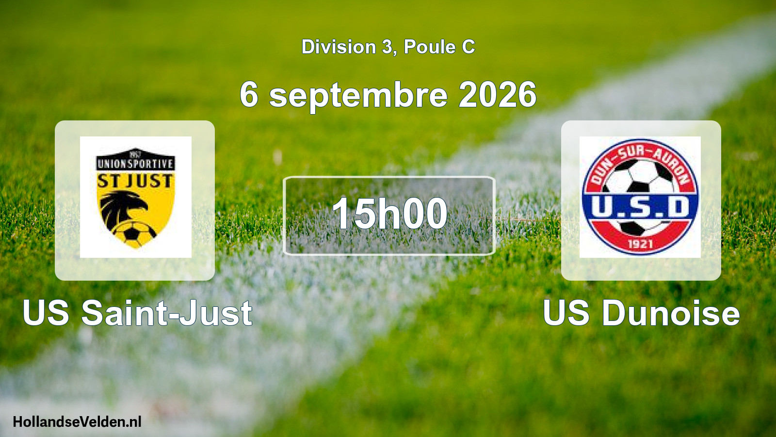 Scheduled Match: US Saint-Just - US Dunoise (6 September 2026)