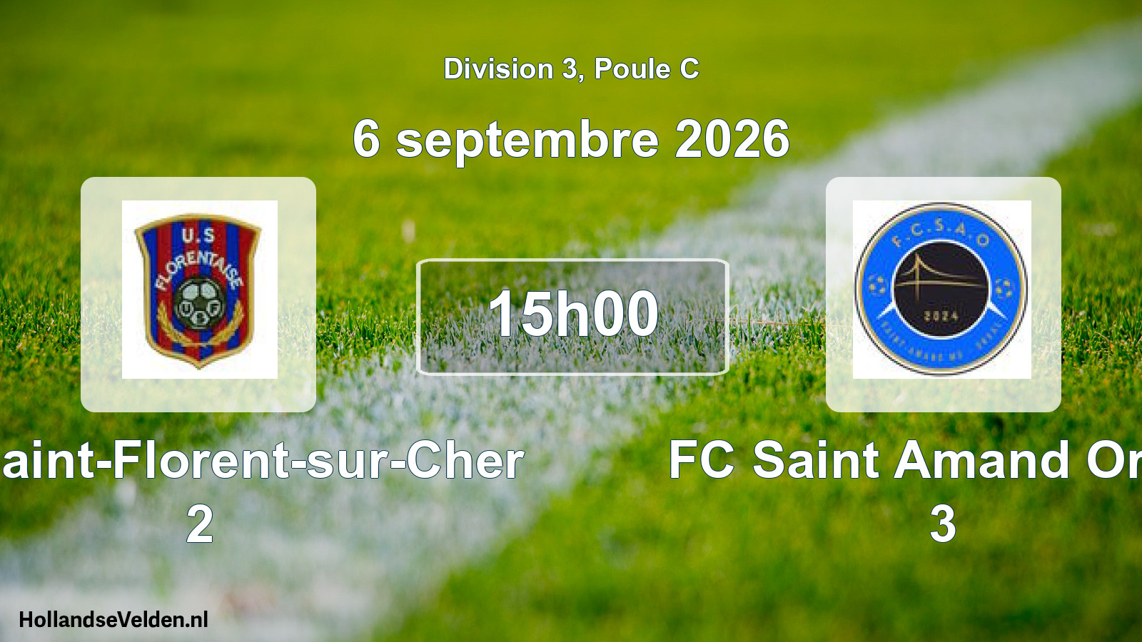 Scheduled Match: US Saint-Florent-sur-Cher 2 - FC Saint Amand Orval 3 (6 September 2026)