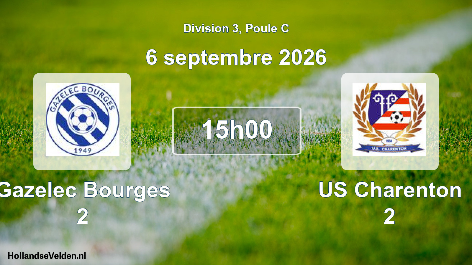 Scheduled Match: Gazelec Bourges 2 - US Charenton 2 (6 September 2026)