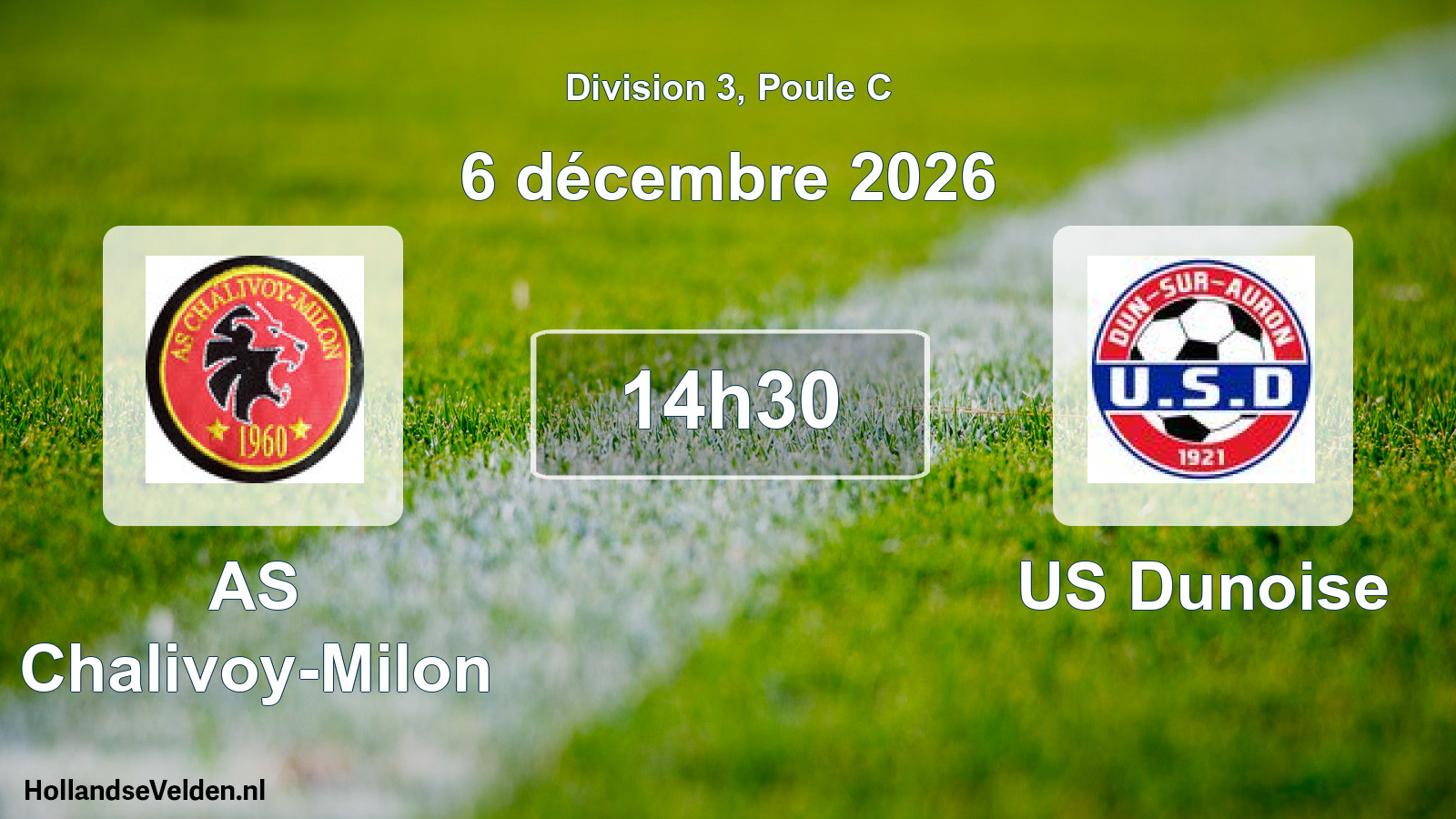 Scheduled Match: AS Chalivoy-Milon - US Dunoise (6 December 2026)