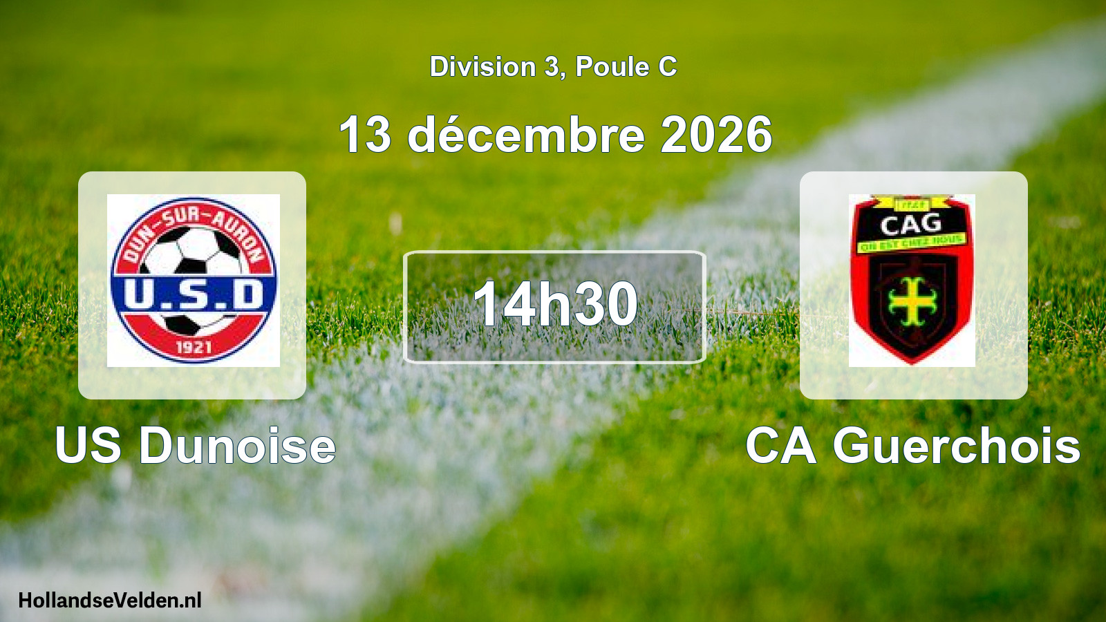 Scheduled Match: US Dunoise - CA Guerchois (13 December 2026)
