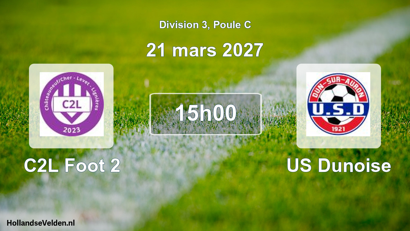Geplande wedstrijd: C2L Foot 2 - US Dunoise (21 maart 2027)