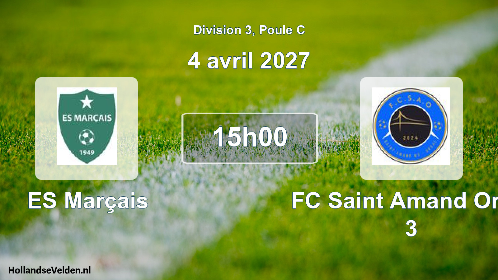 Geplande wedstrijd: ES Marçais - FC Saint Amand Orval 3 (4 april 2027)
