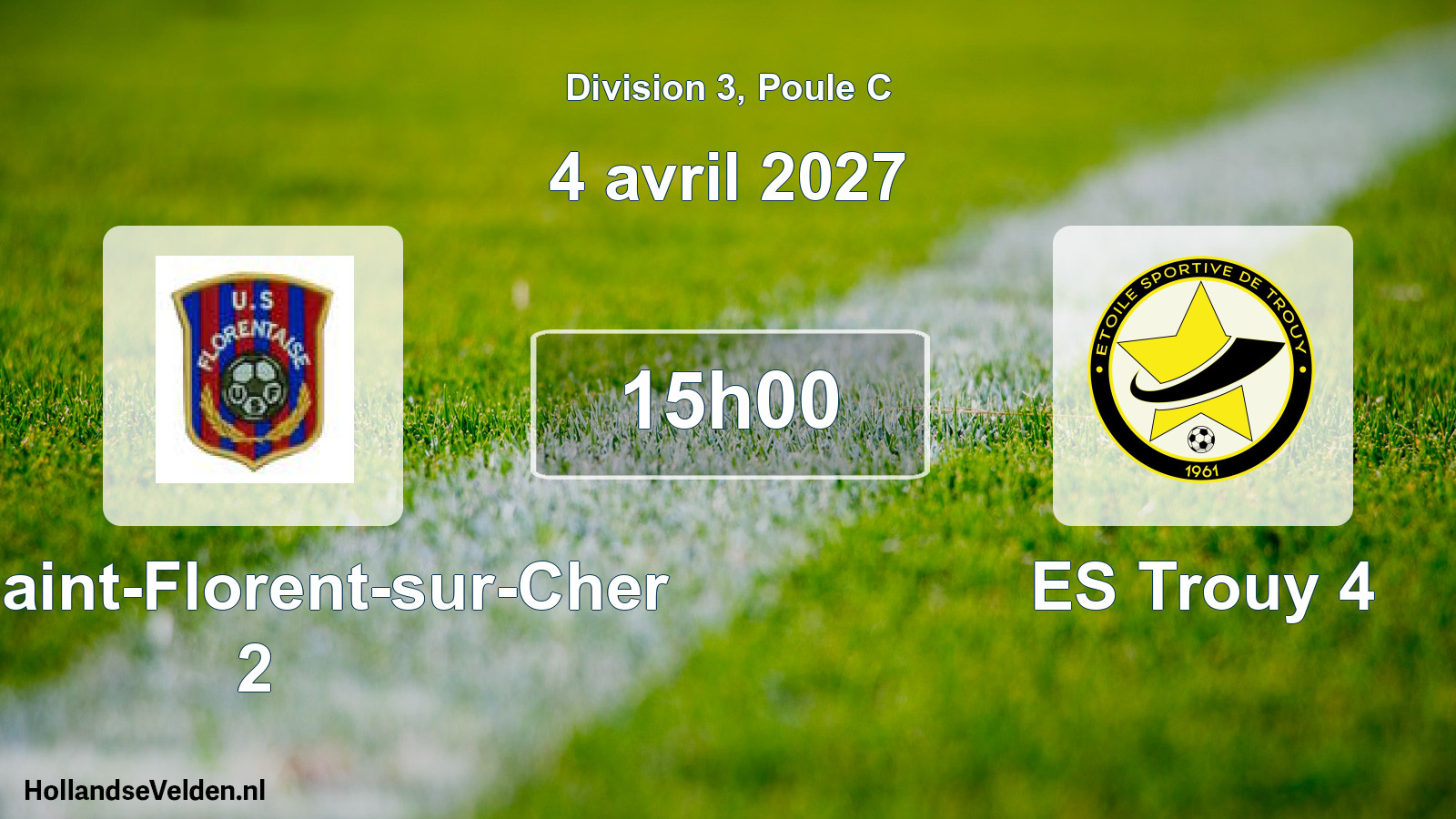 Geplande wedstrijd: US Saint-Florent-sur-Cher 2 - ES Trouy 4 (4 april 2027)