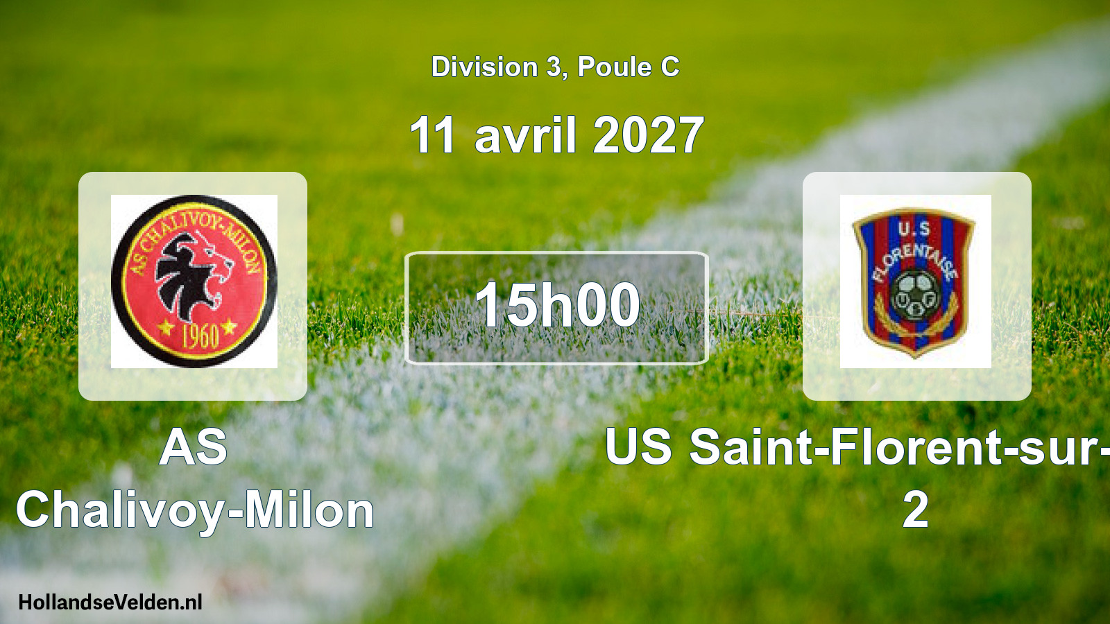 Geplande wedstrijd: AS Chalivoy-Milon - US Saint-Florent-sur-Cher 2 (11 april 2027)