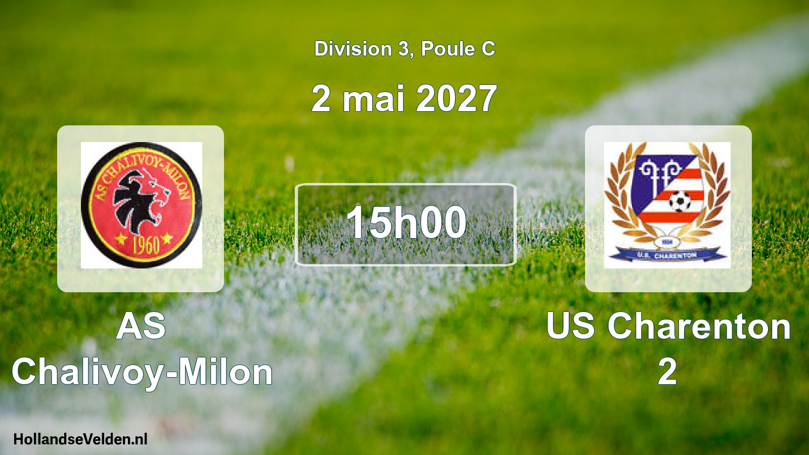 Geplande wedstrijd: AS Chalivoy-Milon - US Charenton 2 (2 mei 2027)