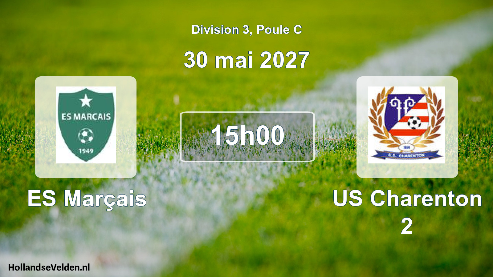 Geplande wedstrijd: ES Marçais - US Charenton 2 (30 mei 2027)