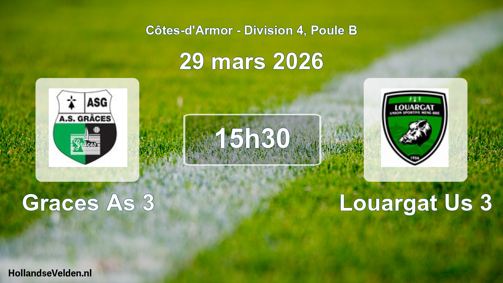 Geplande wedstrijd: Graces As 3 - Louargat Us 3 (29 mars 2026)